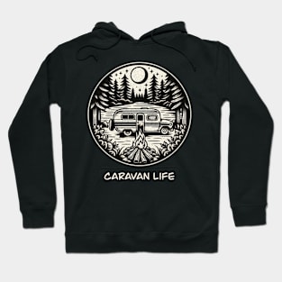 Caravan life Hoodie